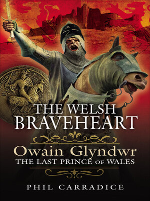 cover image of The Welsh Braveheart